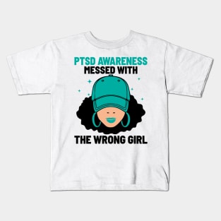 PTSD Messed With The Wrong Girl, PTSD Awareness, Teal Ribbon Kids T-Shirt